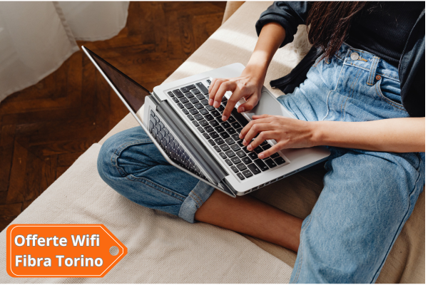 offerta wi-fi torino, offerte wifi fibra torino